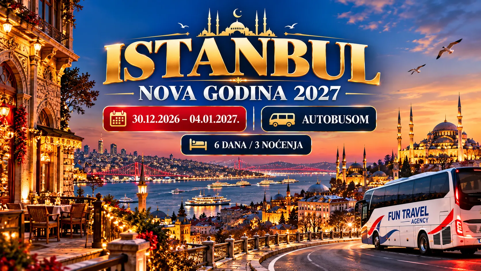 Istanbul Nova godina 2027 autobusom – 3 noćenja