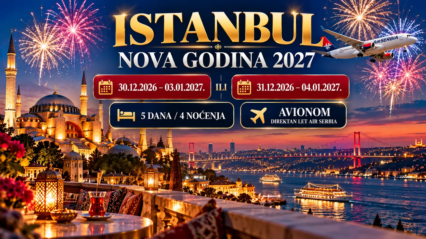 Istanbul Nova godina 2027 avionom – dva termina, 5 dana i 4 noćenja
