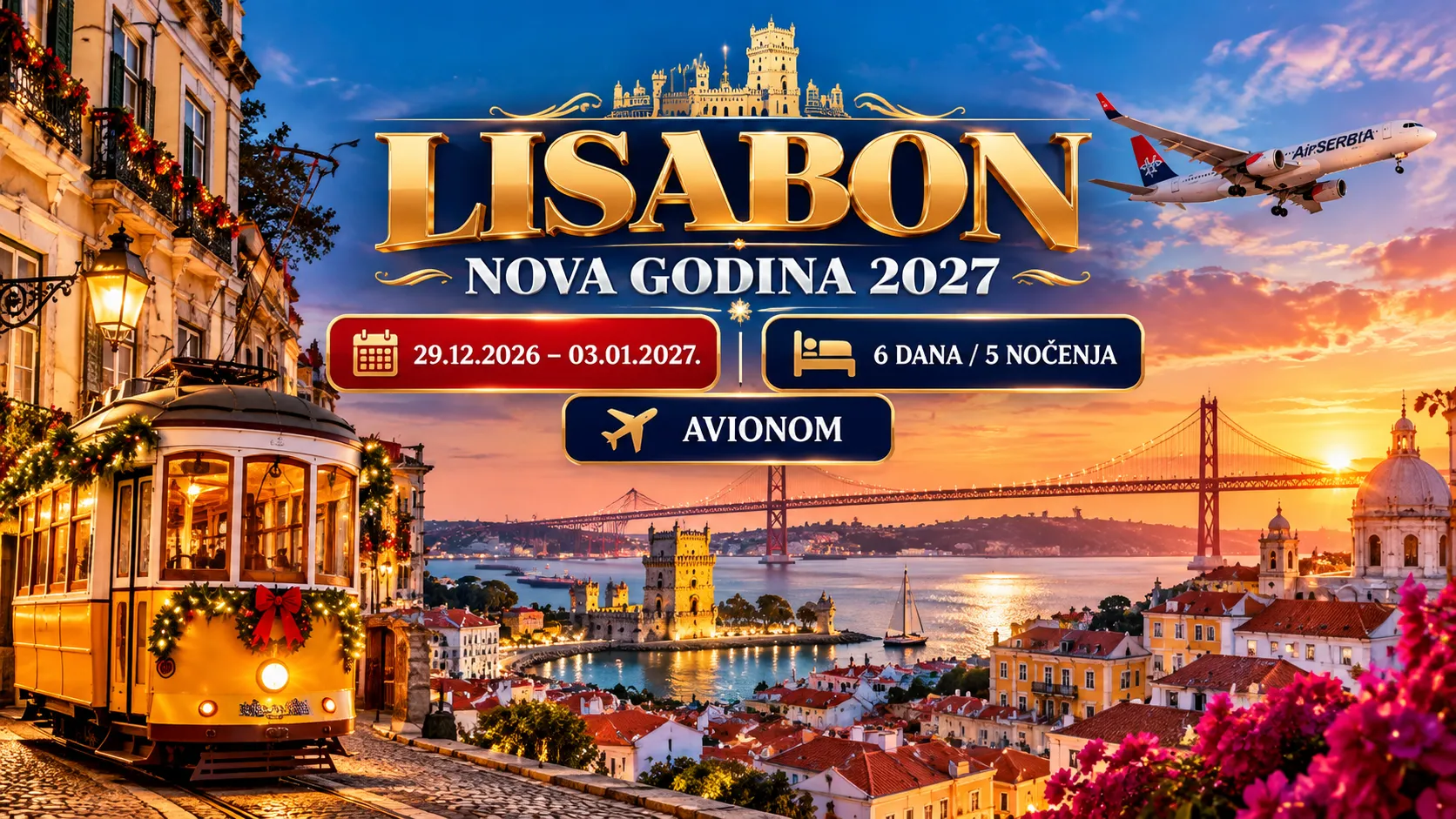 Lisabon Nova godina 2027 avionom – 5 noćenja